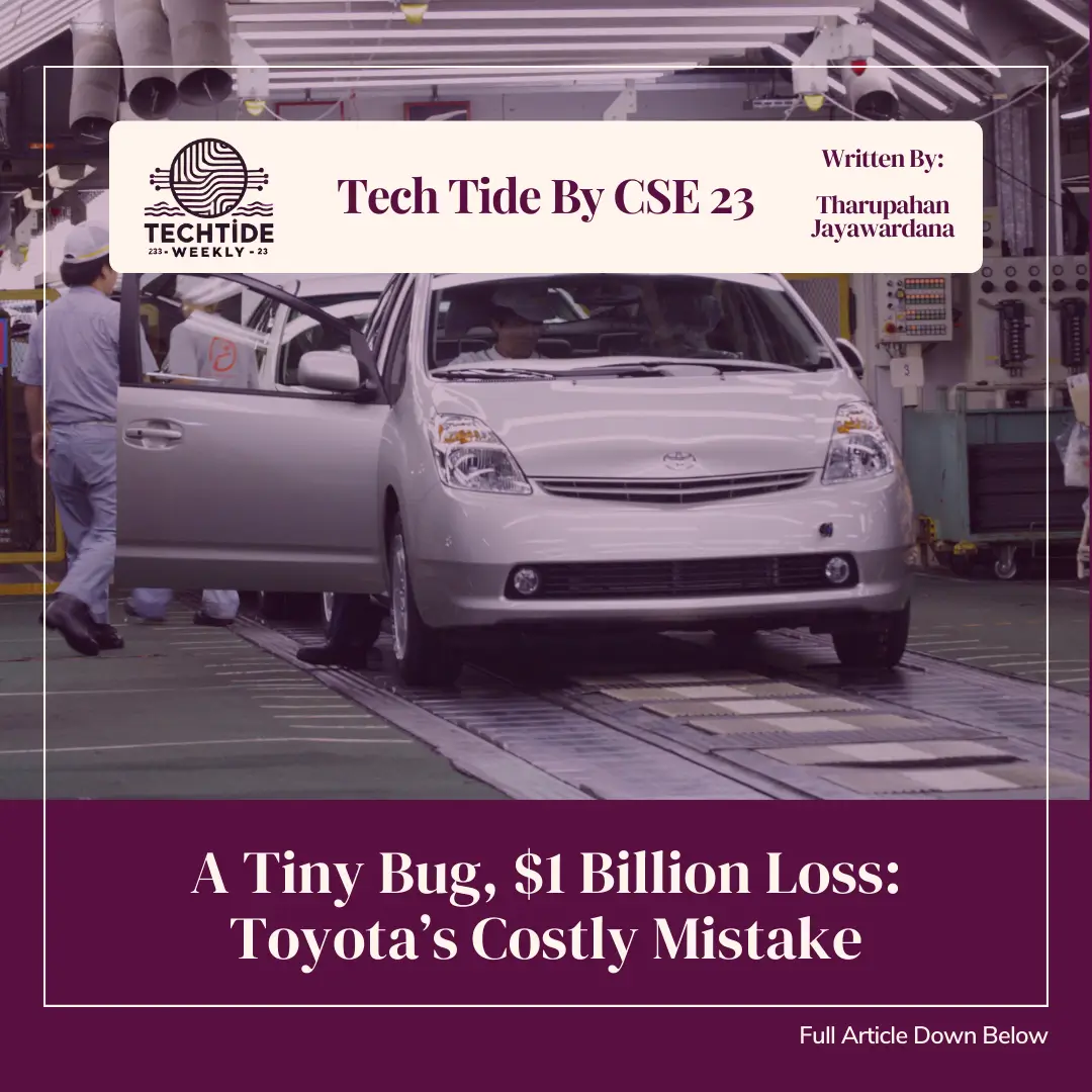 A Tiny Bug, $1 Billion Loss: Toyota`s Costly Mistake